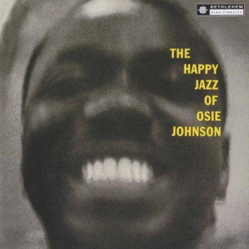 Osie Johnson Don't Bug Me, Hug Me