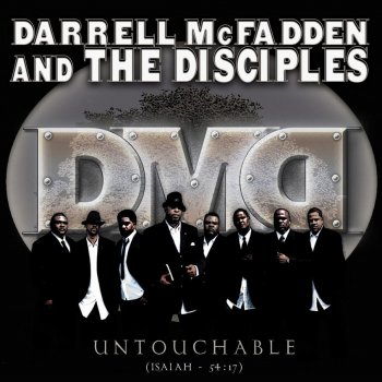 Darrell McFadden & The Disciples I'll Go