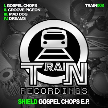 Shield Gospel Chops