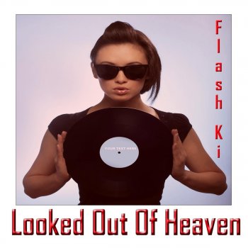 Flash Ki Locked Out of Heaven - Original Mix