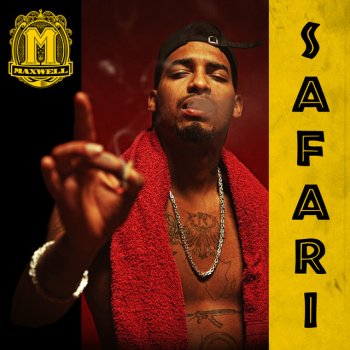 Maxwell, RAF Camora & BonezMC Safari