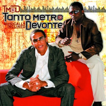 Tanto Metro & Devonte Not Another Day