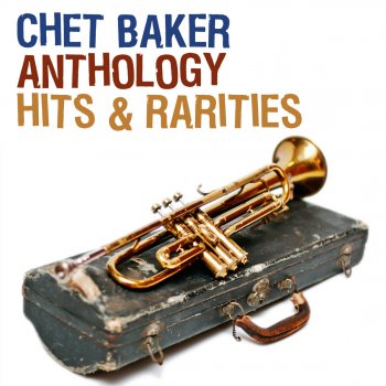 Chet Baker I Fall In Love Too Easily (Version 2)
