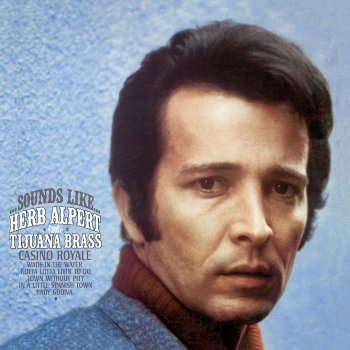 Herb Alpert & The Tijuana Brass Wade in the Water