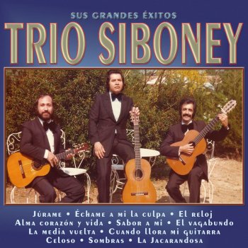 Trío Siboney Júrame