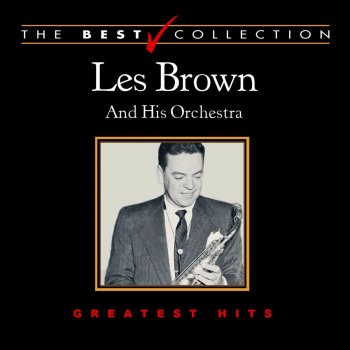 Les Brown & His Orchestra You Are My Sunshine