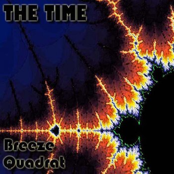Breeze & Quadrat The Time