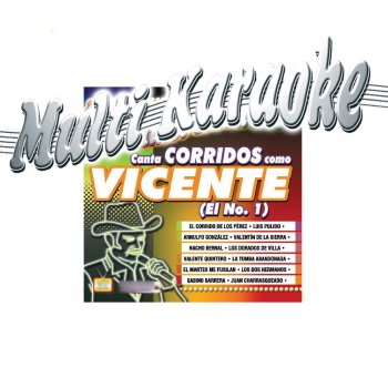 Multi Karaoke El Corrido De Los Pérez