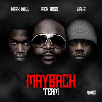 Meek Mill feat. Rick Ross & Wale The Get Back