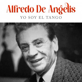 Alfredo de Angelis No Culpes al Amor