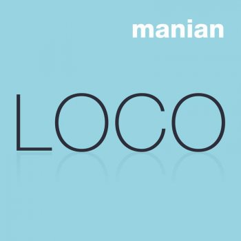 DJ Manian Loco (KB club mix)