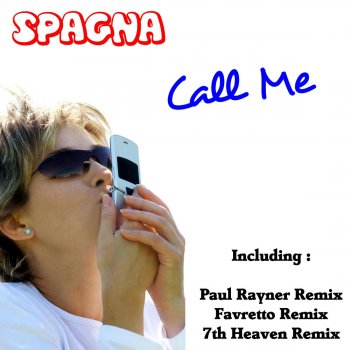 Ivana Spagna Call Me (Radio Edit)