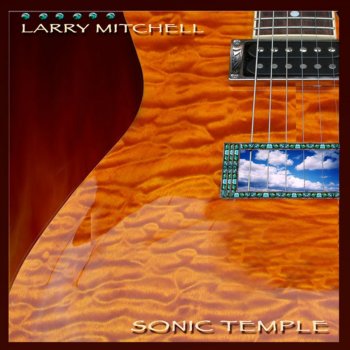 Исполнитель Larry Mitchell, альбом Sonic Temple