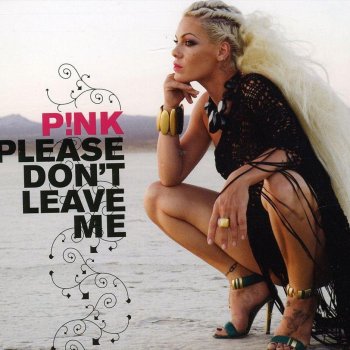 P!nk Please Don't Leave Me (Junior Vasquez Tribal Dub)