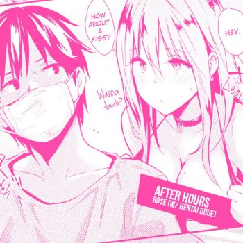 Hentai Dude feat. Rose After Hours