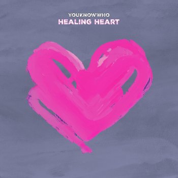 YouKnowWho Healing Heart (Extended Mix)