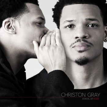 Christon Gray Hello or Goodbye