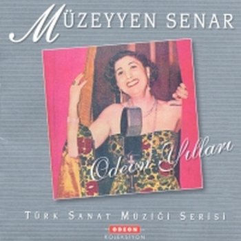 Müzeyyen Senar Aksaray'dan Çevirdiler Yolumu