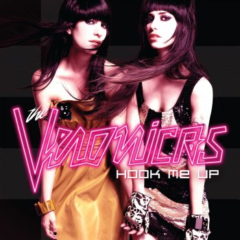The Veronicas Hook Me Up