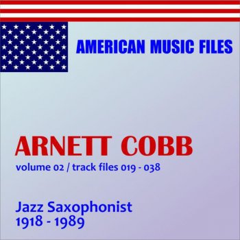 Arnett Cobb Air Mail Special, Pts. 1 & 2 (Remastered)