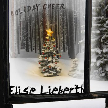 Elise Lieberth feat. Jeff Hendrick Mistletoe
