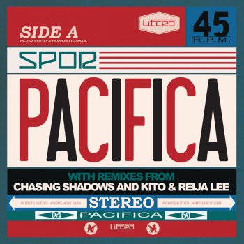 Spor Pacifica - Kito & Reija Remix