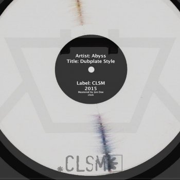 Abyss Dubplate Style - Original Mix