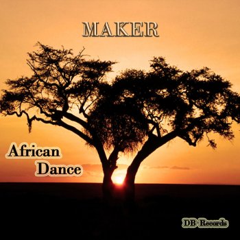 Maker African Dance - Original Mix