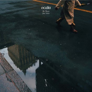 OCULA feat. Tailor Be There