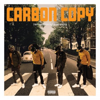 TRP Smooth Carbon Copy (feat. OG B!GGz)