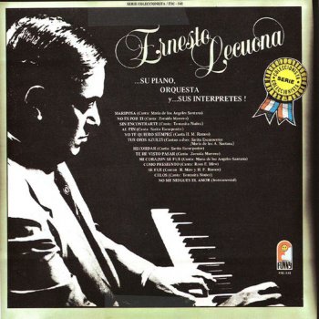 Ernesto Lecuona feat. Zoraida Marrero Te He Visto Pasar