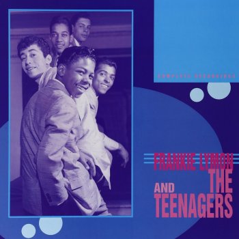 Frankie Lymon & The Teenagers Push & Pull