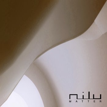 nilu Matter