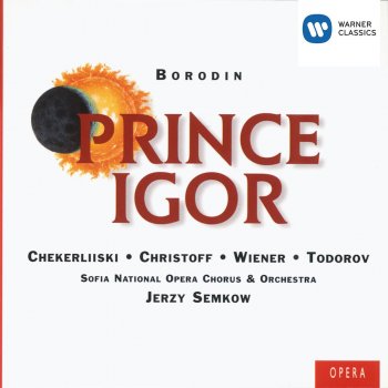 Alexander Borodin, Constantin Chekerliski/Boris Christoff/Todor Todorov/Julia Wiener/Reni Penkova/Sofia National Opera Chorus/Sofia National Opera Orchestra/Jerzy Semkow & Jerzy Semkow Prince Igor (1998 Digital Remaster), ACT II: Uletai na kryliyakh vetra (Chorus)
