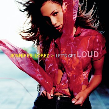 Jennifer Lopez Let's Get Loud (Castle Hill club mix)