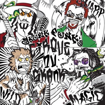 Skunk Funk Cirque Du Skank