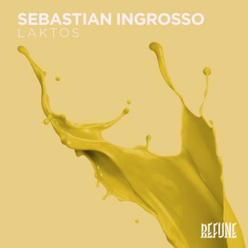 Sebastian Ingrosso Laktos