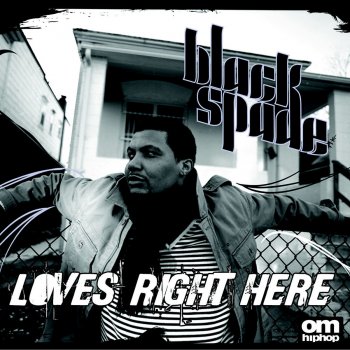 Black Spade Loves Right Here
