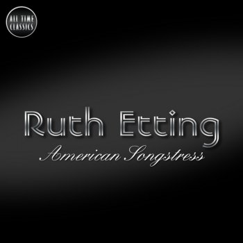 Ruth Etting Aint Misbehavin