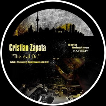 Cristian Zapata The Evil Dr. - Original Mix
