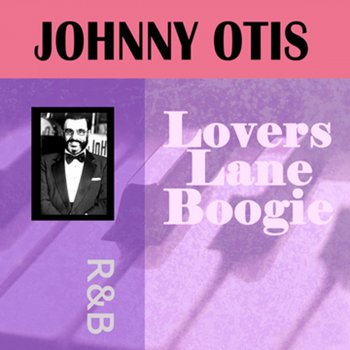 Johnny Otis The Jelly Roll