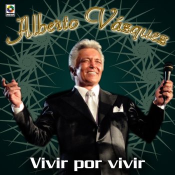 Alberto Vázquez Amor No Llores