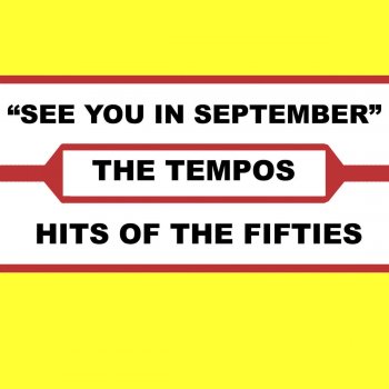 The Tempos See You in September