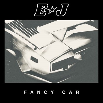 EJ Fancy Car