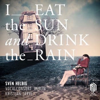 Sven Helbig feat. Vocalconsort Berlin & Kristjan Järvi Kyrie