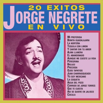 Jorge Negrete Peregrina (En Vivo)