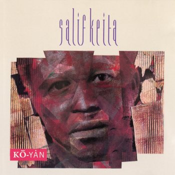 Salif Keita feat. Paul "Groucho" Smylke Nou Pas Bouger