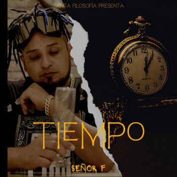 Señor F Tiempo