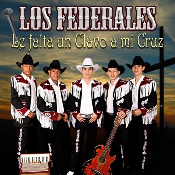 Los Federales Y Andale