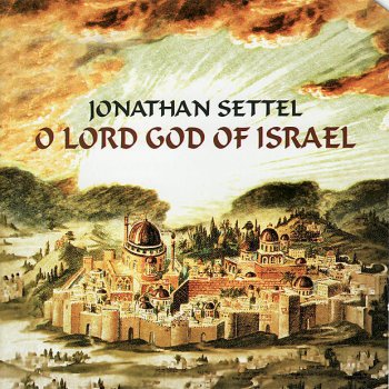 Jonathan Settel We Celebrate Messiah